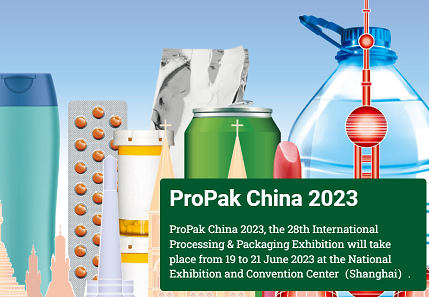 ProPak China 2023 - 28e salon international de la transformation et de l'emballage