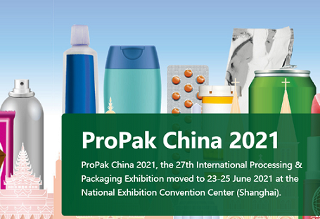  ProPak Chine 2021--Le 27e salon international de la transformation et de l'emballage